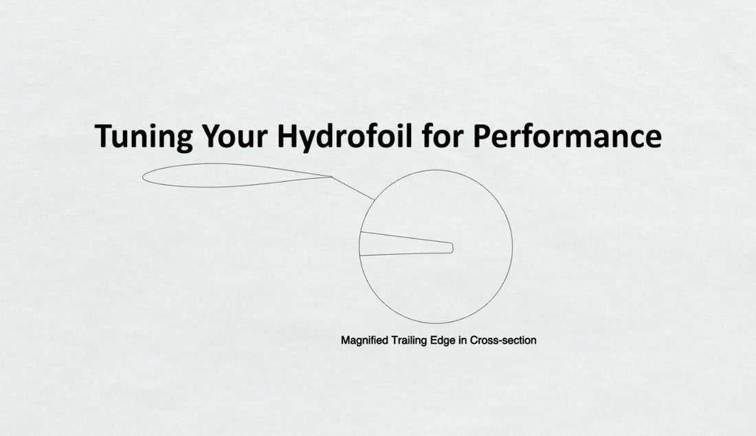 Tuning Your Hydrofoil for Optimal Performance and Safety